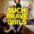 Such Brave Girls : 1.Sezon 1.Bölüm izle