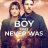 The Boy That Never Was : 1.Sezon 2.Bölüm izle